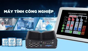 Xu hướng sử dụng máy tính công nghiệp tại Việt Nam