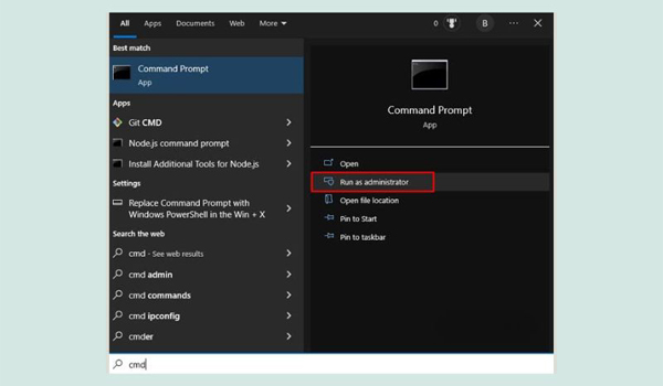 Nhập "cmd" vào thanh tìm kiếm Windows => chọn Run as administrator 
